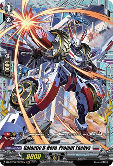 Galactic B-Hero, Prompt Tachys (DZ-BT06/FR28EN) [Generation Dragenesis]