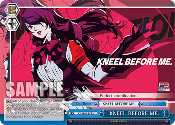 KNEEL BEFORE ME. (P3/SE46-E59N) [Persona 3 Reload Premium Booster]