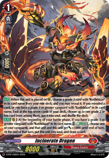 Incinerate Dragon (Foil) (D-PR/750EN) [D Promo Cards]