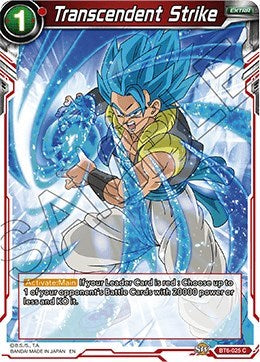 Transcendent Strike [BT6-025]