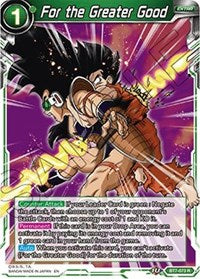 For the Greater Good [BT7-073]