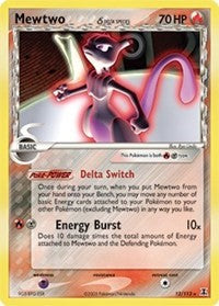 Mewtwo (Delta Species) (12) [Delta Species]