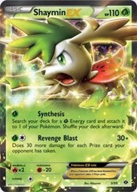 Shaymin EX (5) [Next Destinies]